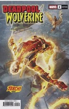 DEADPOOL WOLVERINE #2 MARVEL COMICS 2025 BJORN BARENDS TORCH VARIANT comic cover